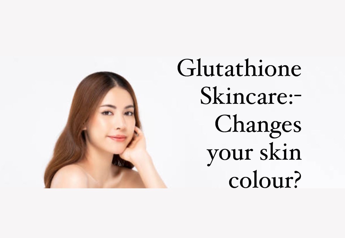 Glutathione Skincare